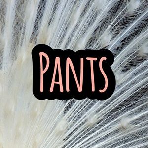 Pants